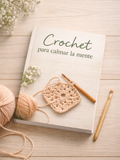 Crochet para calmar la mente + 4 bonos
